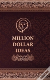 Million Dollar Ideas