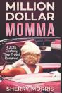 Million Dollar Momma - Preview