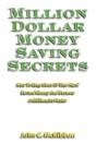 Million Dollar Money Saving Secrets - Preview