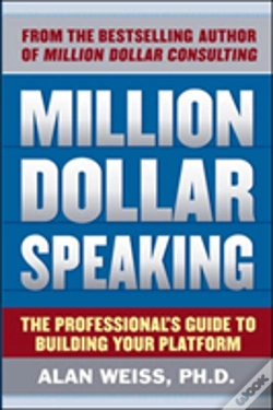 Capa do artigo Million Dollar Speaking: The Professional'S Guide To Building Your Platform