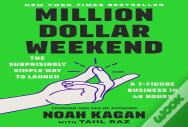 Million Dollar Weekend
