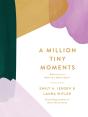 Million Tiny Moments - Preview