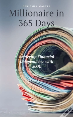 Capa do artigo Millionaire In 365 Days