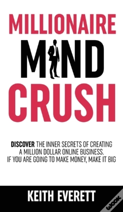 Capa do artigo Millionaire Mind Crush