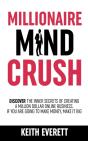 Millionaire Mind Crush - Preview