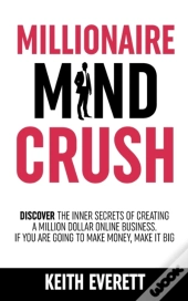 Millionaire Mind Crush