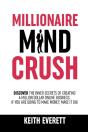 Millionaire Mind Crush - Preview