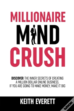 Capa do artigo Millionaire Mind Crush