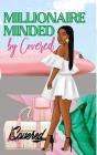Millionaire Minded - Preview
