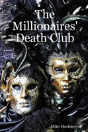 Millionaires' Death Club - Preview
