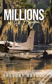 Capa do artigo Millions On The Bayou