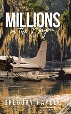 Capa do artigo Millions On The Bayou