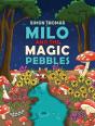 Milo And The Magic Pebbles - Preview