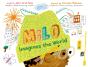 Milo Imagines The World - Preview