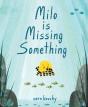 Milo Is Missing Something - Preview