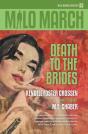 Milo March #22: Death To The Brides - Preview