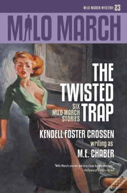 Capa do artigo Milo March #23: The Twisted Trap: Six Mi