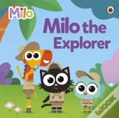 Milo: Milo The Explorer