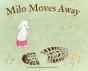 Milo Moves Away - Preview