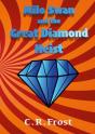 Milo Swan And The Great Diamond Heist - Preview
