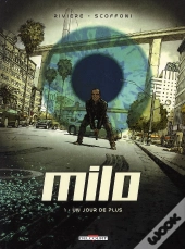 Milo T.1 ; Un Jour De Plus