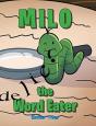 Milo The Word Eater - Preview