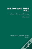 Milton And Free Will