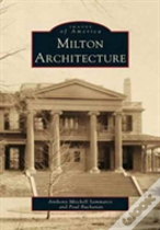 Milton Architecture
