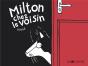 Milton Chez Le Voisin - Preview