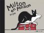 Milton En Pension - Preview