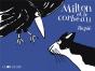 Milton Et Le Corbeau - Preview