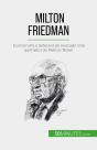 Milton Friedman - Preview
