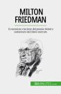 Milton Friedman - Preview