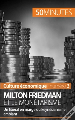 Capa do artigo Milton Friedman Et Le Monétarisme
