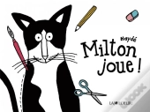 Milton Joue - 40 Pages De Jeux Avec Milton