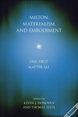Capa do artigo Milton, Materialism, And Embodiment
