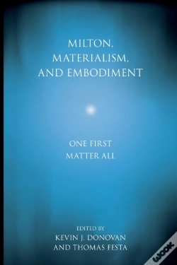 Capa do artigo Milton, Materialism, And Embodiment