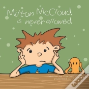 Capa do artigo Milton Mccloud Is Never Allowed