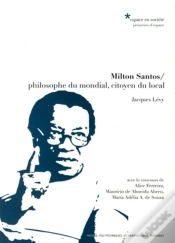 Capa do artigo Milton Santos / Philosophe Du Mondial, Citoyen Du Local