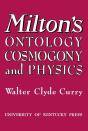 Milton'S Ontology, Cosmogony, And Physics - Preview
