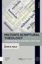 Milton'S Scriptural Theology - Preview