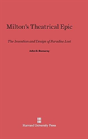 Milton'S Theatrical Epic - Preview