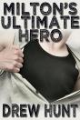 Milton'S Ultimate Hero - Preview