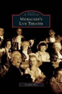 Milwaukee'S Live Theater - Preview