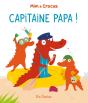 Mim Et Crocus : Capitaine Papa ! - Preview