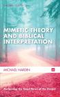 Mimetic Theory And Biblical Interpretation - Preview