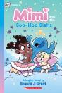 Mimi And The Boo-Hoo Blahs: A Graphix Chapters Book (Mimi #2) - Preview