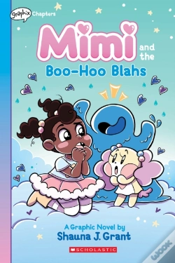 Capa do artigo Mimi And The Boo-Hoo Blahs: A Graphix Chapters Book (Mimi #2)