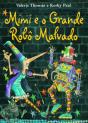Mimi e o Grande Robô Malvado - Preview