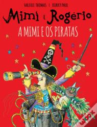 Mimi e Rogério - A Mimi e os Piratas